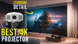 Best 4K Projector For Home Theatre